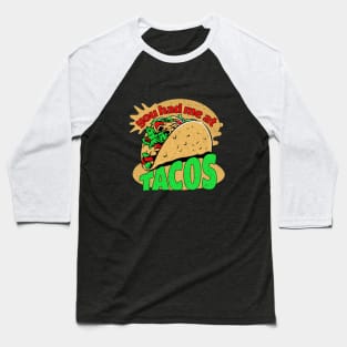 You Had Me At Tacos, Tacos Lover Shirt, Funny Shirt Baseball T-Shirt